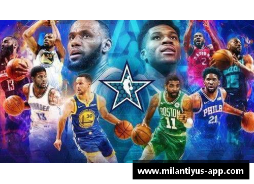 NBA全明星队赛精彩瞬间集锦：激情碰撞，巅峰对决震撼全场